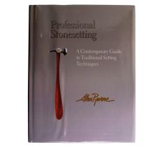 BOEK PROFESSIONAL STONESETTING, A CONTEMPORARY GUIDE TO TRADITIONAL SETTING TECHNIQUES
