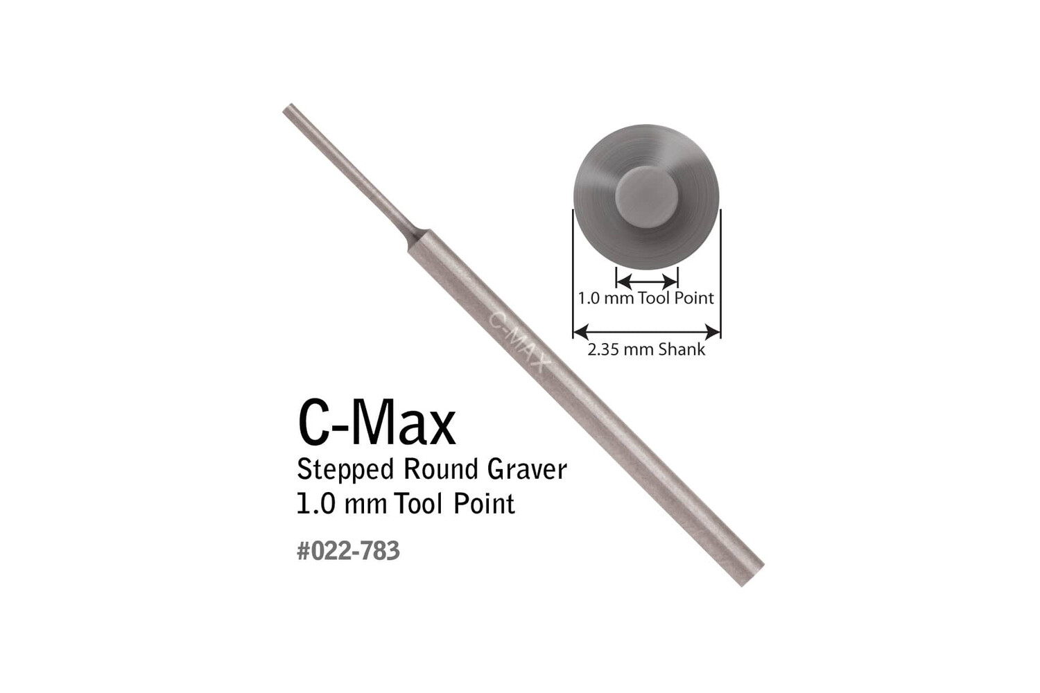 ÉCHOPPE RONDE C-MAX GRADUÉE, 1,0 MM